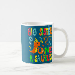 Taza De Café Hermana Mayor Del Cumpleañero One-a-saurus 1er Año
