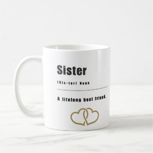 Taza De Café Hermana-Mejor Amigo de toda la vida