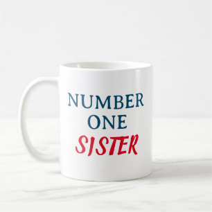 Taza De Café Hermana número uno