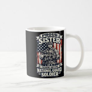 Taza De Café Hermana orgullosa Guardia Nacional Soldado Militar