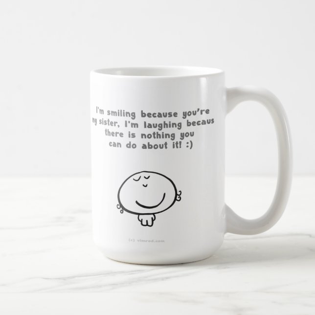 Taza De Café hermana sonriente (Derecha)