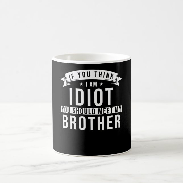 Taza De Café Hermano diciendo Gracioso (Centro)