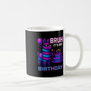 Taza De Café Hermano Es Mi Cumpleaños Llamativo Llama Piñata Ch