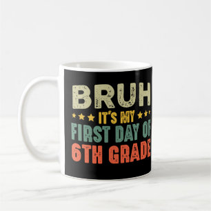 Taza De Café Hermano, es mi primer día de 6to grado, ¡vuelta al