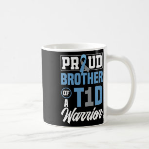 Taza De Café Hermano Orgulloso De Un Guerrero T1d Conciencia So