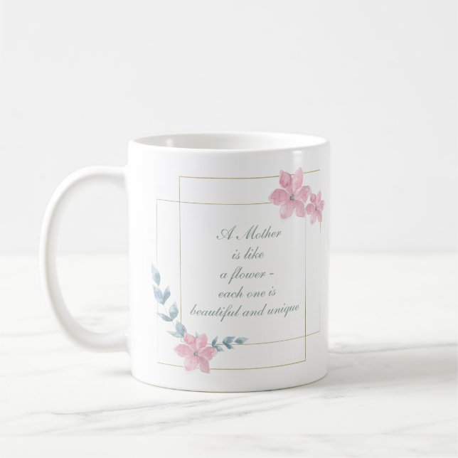 Taza De Café Hermosa cita madre geométrica floral (Izquierda)