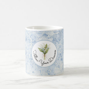 Taza De Café Hermosas Flores Blancas Azules Sigue Tus Sueños