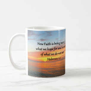 TAZA DE CAFÉ HERMOSO HEBREWS 11:1 DISEÑO DE SUNRISE
