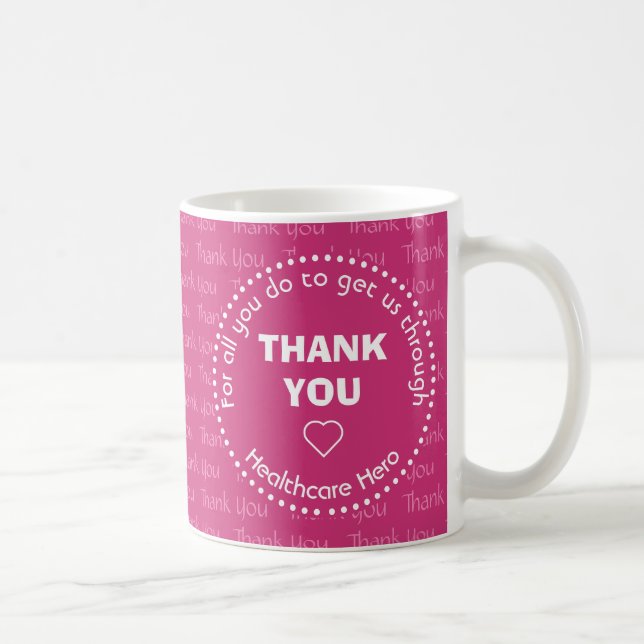 Taza De Café Héroe de Pink Healthcare GRACIAS (Derecha)