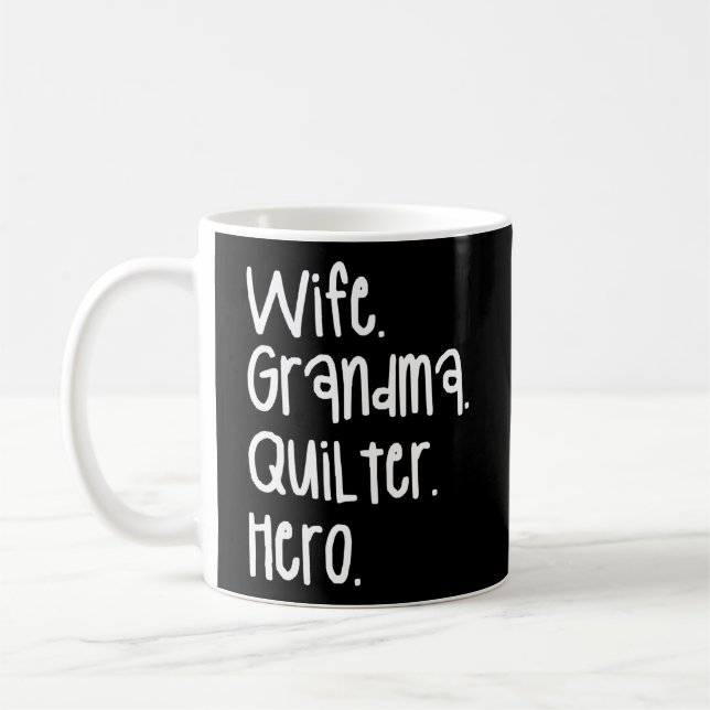 Taza De Café Héroe de Quilter Quilter Quilter Cosecha de Seamst (Izquierda)