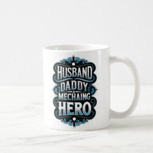 Taza De Café "Héroe Mecánico de Papi Esposo - Gracioso regalo p