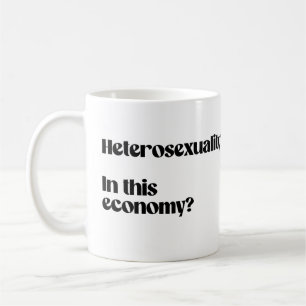 Taza De Café ¿Heterosexualidad en esta economía?