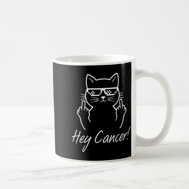 Taza De Café Hey Cancer Fu For Cancer Funny Cat Breast Cancer A (Derecha)