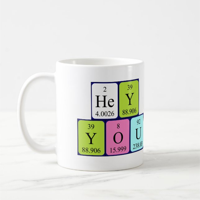 Taza De Café Hey, la frase de tabla periódica mug (Izquierda)
