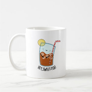 Taza De Café Hey Swee-Tea Funny Sweet Tea Pun