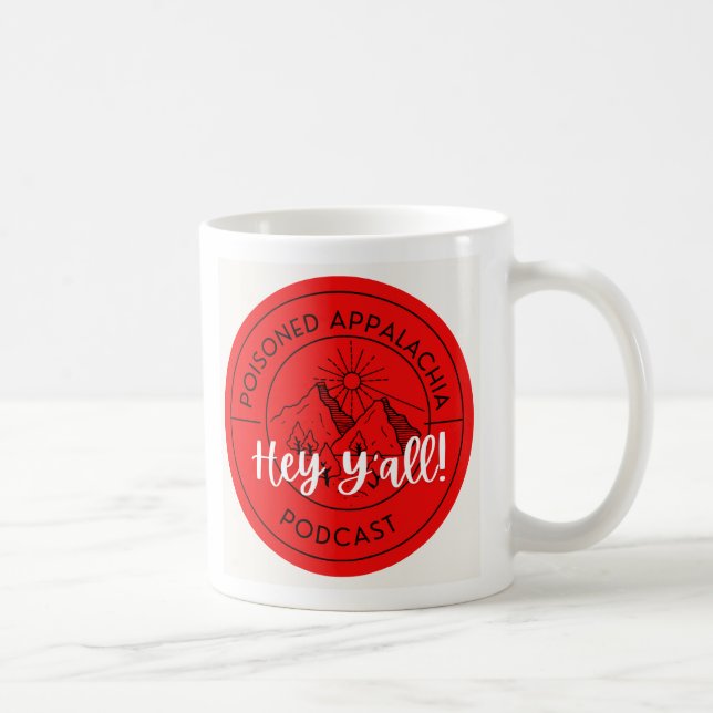 Taza De Café Hey Y'all mug (Derecha)