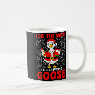 Taza De Café Hice las cuentas y la respuesta fue un ganso Diver