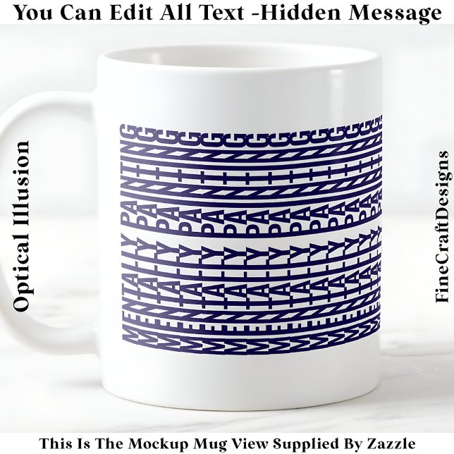 Taza De Café Hidden Message For Any Hobby, Mentally 106Blu (Subido por el creador)