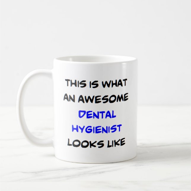 Taza De Café higienista dental, impresionante (Izquierda)