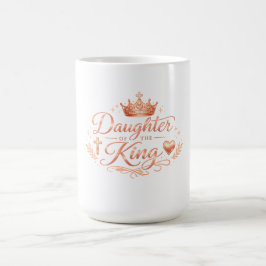 Taza De Café Hija del Rey • Camiseta Cristiana para Mujeres