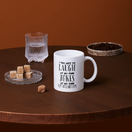 Taza De Café Hilarious Mug: Advertencia, Puede Causar Incontrol