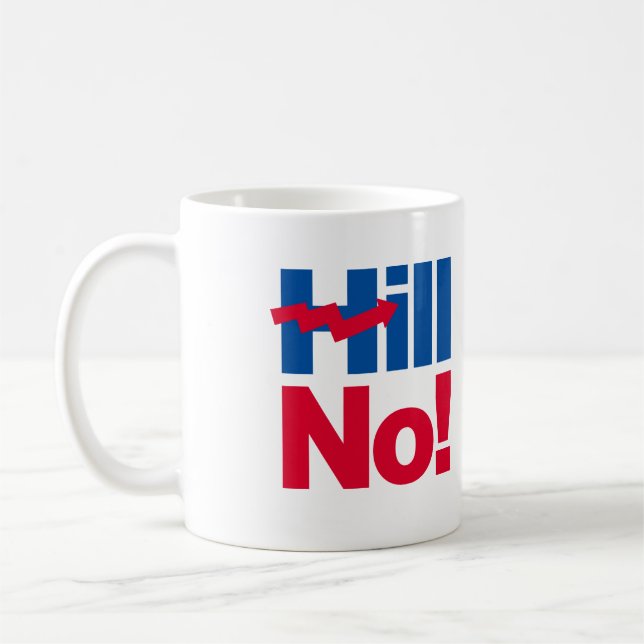 Taza De Café Hill No Hillary - Anti-Hillary - (Izquierda)