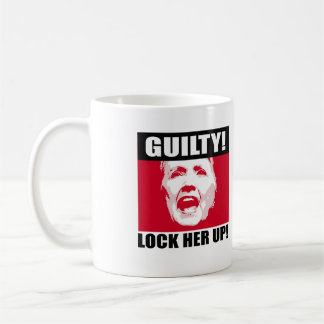 Taza De Café Hillary es culpable - encerrarla - Anti-Hillary -