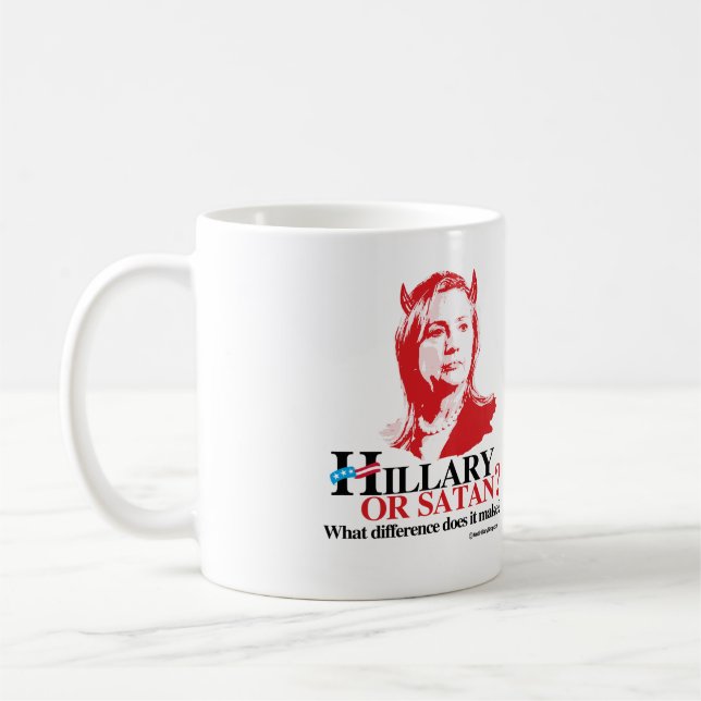 Taza De Café Hillary o Satan - qué diferencia - Hillary anti (Izquierda)