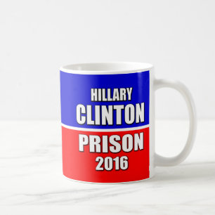 TAZA DE CAFÉ "HILLARY PARA LA PRISIÓN 2016 "