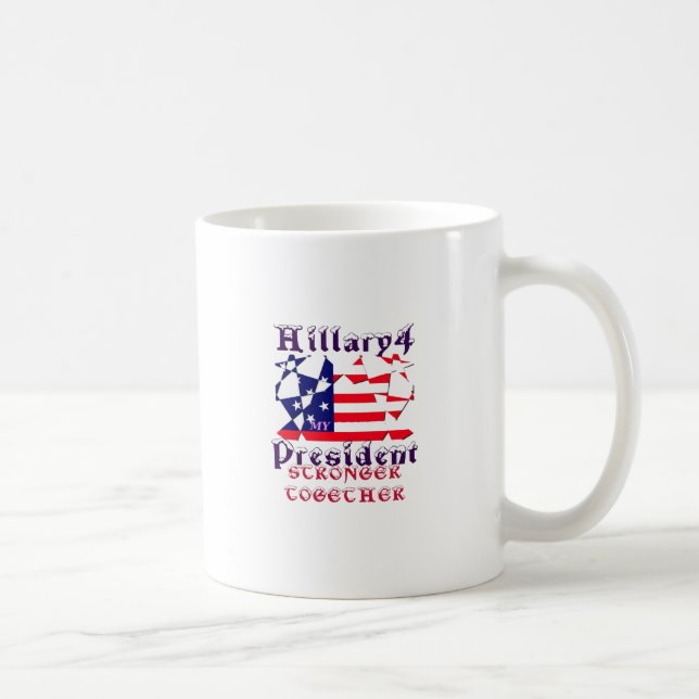 Taza De Café Hillary por el presidente de EE.UU. Estamos unidos (Derecha)
