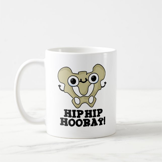 Taza De Café Hip Hip Hooray Funny Anatomy Pun (Izquierda)