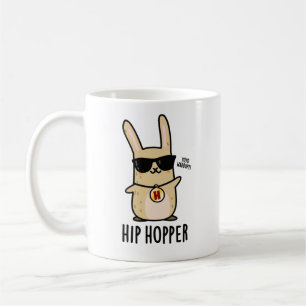 Taza De Café Hip Hopper Funny Conejo Conejo Pun