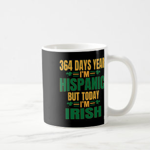 Taza De Café Hispano Hoy Soy Irlandés Día De San Patricio Diver