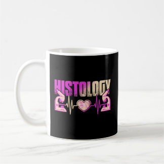 Taza De Café Histología Me Encanta La Histología Para El Técnic