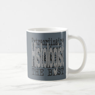 Taza De Café Histólogo Extraordinario