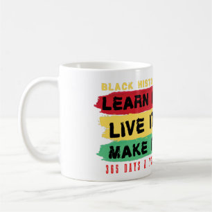 Taza De Café Historia Negra Apréndela Vívela Hazla 365 días