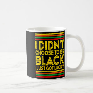 Taza De Café Historia Negra No Elegí Ser Negro Simplemente Lo S