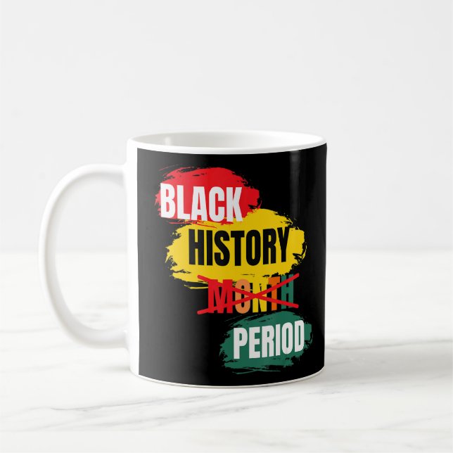 Taza De Café Historia negra período celebración afroamericana b (Izquierda)