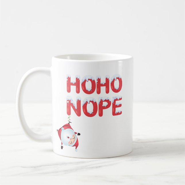 Taza De Café Ho Ho Nope Funny Christmas Mug (Izquierda)