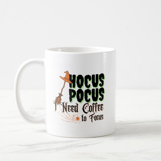 Taza De Café Hocus Pocus, necesito café para concentrarme (Izquierda)