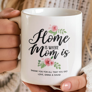 Taza De Café Hogar Es Donde Está Mamá Personalizado Gracias
