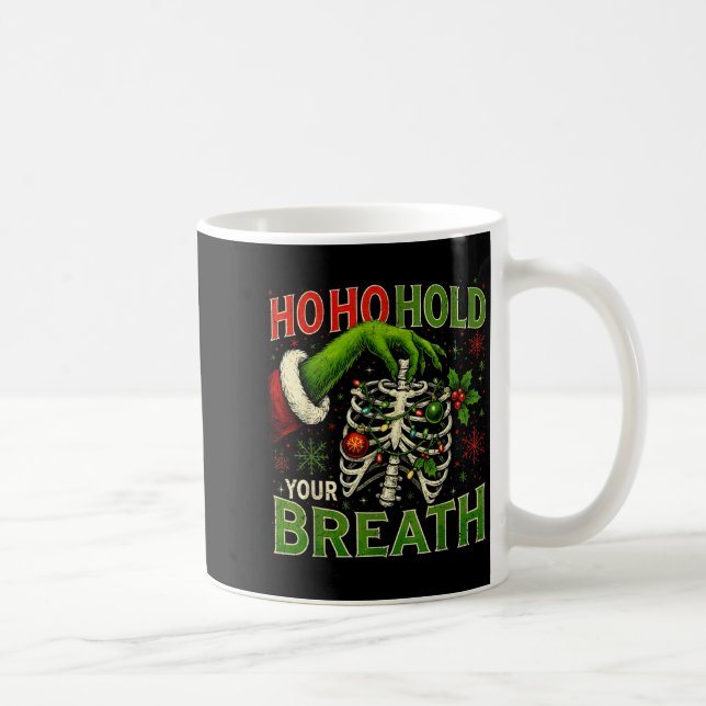 Taza De Café Hoho Hold Your Breath Funny Nurse Christmas  (Derecha)