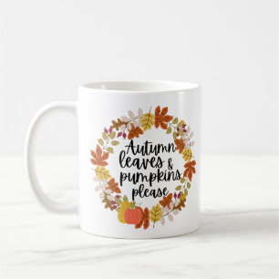 Taza De Café Hojas de otoño y calabaza por favor