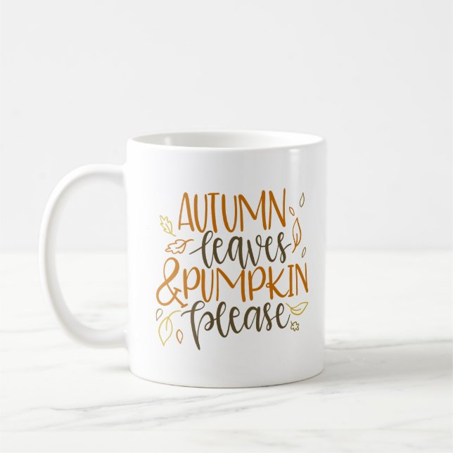 Taza De Café Hojas de otoño y calabazas por favor café Mug (Izquierda)
