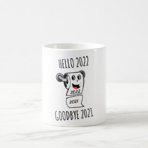 Taza De Café Hola 2022 Papel higiénico Adiós 2021