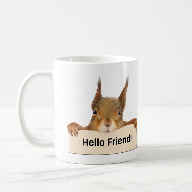 Taza De Café Hola amigo Funny Squirrel Face (Izquierda)
