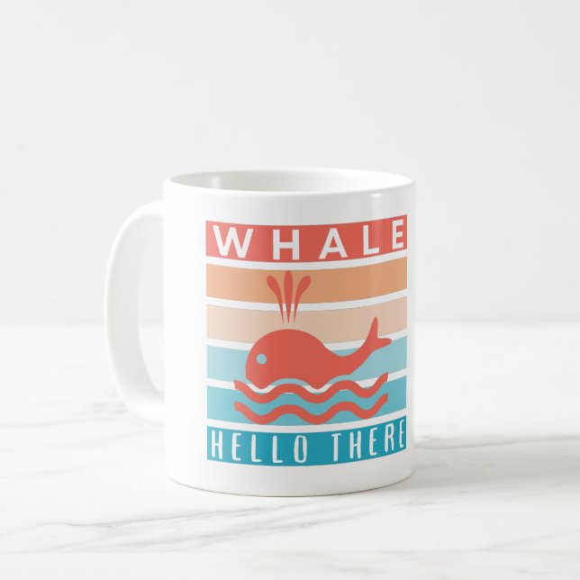 Taza De Café Hola de ballena ahí - Gracioso Ingenioso amante de (Anverso izquierdo)