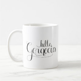 Taza De Café Hola Gorgeous Coffee Mug