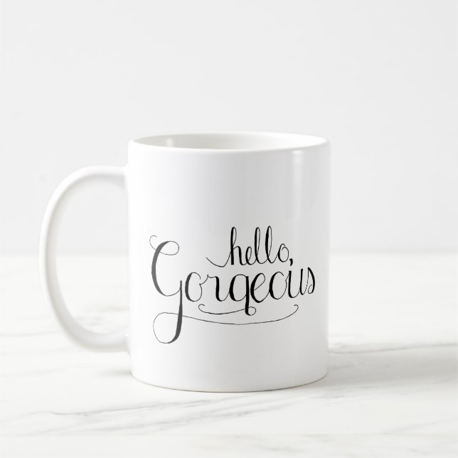 Taza De Café Hola Gorgeous Coffee Mug (Izquierda)