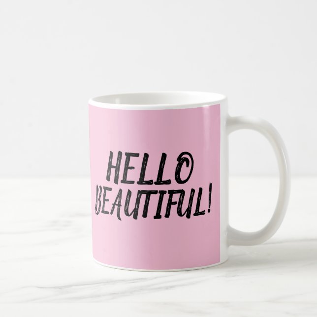 TAZA DE CAFÉ ¡HOLA HERMOSA! CAFFEE MUGS (Derecha)